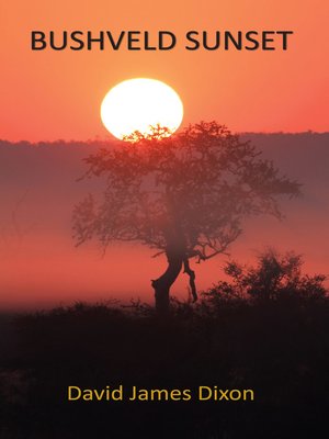 cover image of Bushveld Sunset